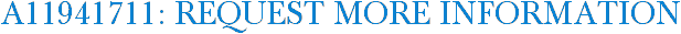 A11941711: Request More Information