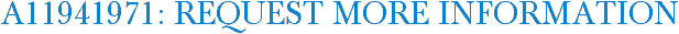 A11941971: Request More Information