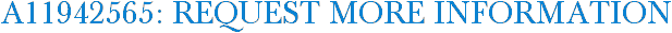 A11942565: Request More Information
