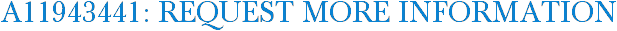 A11943441: Request More Information