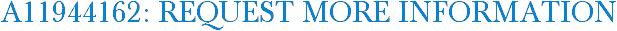 A11944162: Request More Information