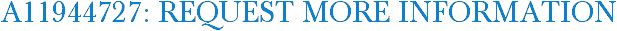 A11944727: Request More Information