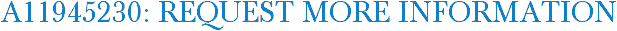 A11945230: Request More Information