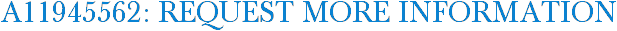 A11945562: Request More Information