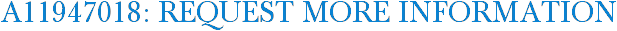 A11947018: Request More Information