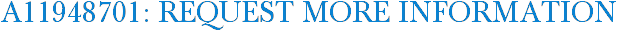 A11948701: Request More Information