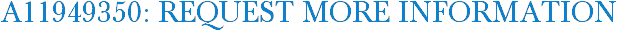 A11949350: Request More Information