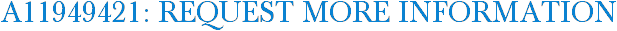 A11949421: Request More Information