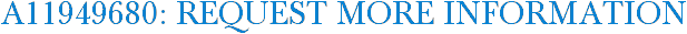 A11949680: Request More Information