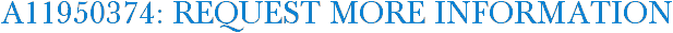 A11950374: Request More Information