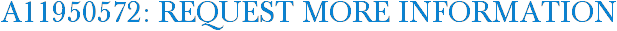 A11950572: Request More Information