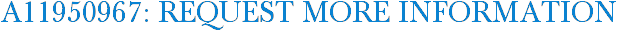 A11950967: Request More Information