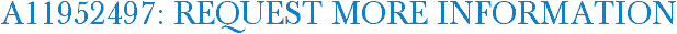 A11952497: Request More Information