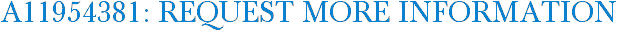 A11954381: Request More Information