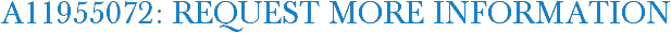 A11955072: Request More Information