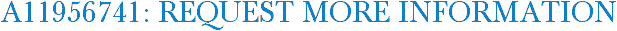 A11956741: Request More Information