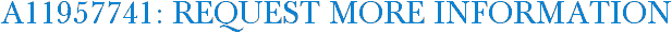 A11957741: Request More Information