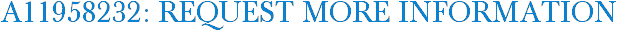 A11958232: Request More Information