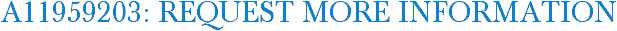 A11959203: Request More Information