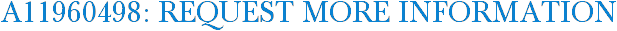 A11960498: Request More Information