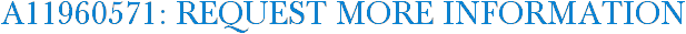 A11960571: Request More Information