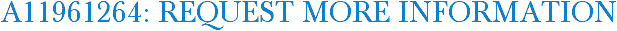 A11961264: Request More Information