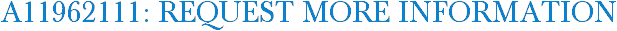 A11962111: Request More Information