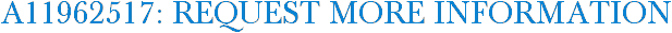 A11962517: Request More Information
