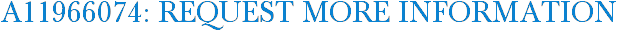 A11966074: Request More Information