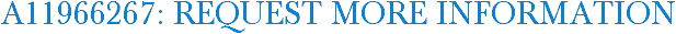 A11966267: Request More Information