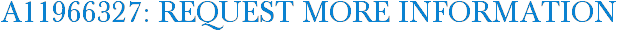 A11966327: Request More Information