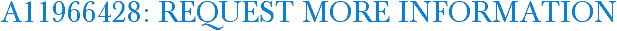 A11966428: Request More Information