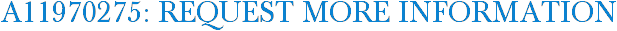 A11970275: Request More Information