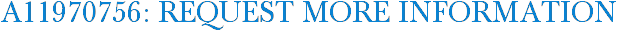 A11970756: Request More Information
