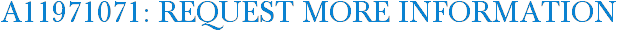 A11971071: Request More Information