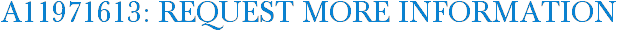 A11971613: Request More Information