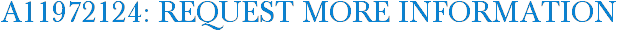 A11972124: Request More Information