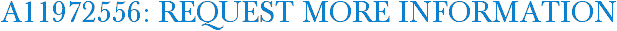 A11972556: Request More Information