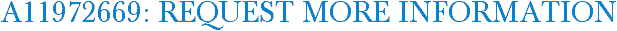 A11972669: Request More Information