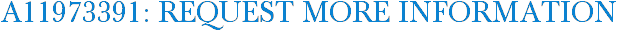 A11973391: Request More Information