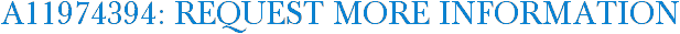 A11974394: Request More Information