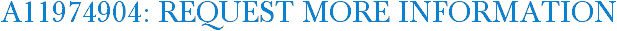 A11974904: Request More Information