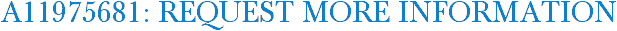 A11975681: Request More Information