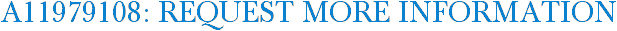 A11979108: Request More Information