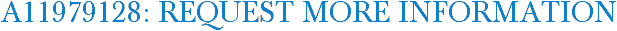 A11979128: Request More Information