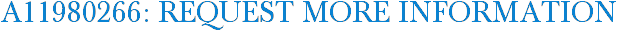 A11980266: Request More Information