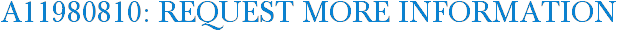 A11980810: Request More Information