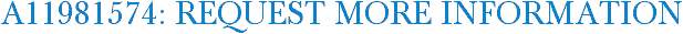 A11981574: Request More Information