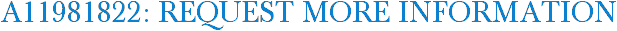 A11981822: Request More Information