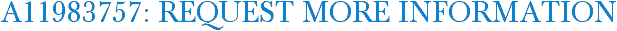 A11983757: Request More Information